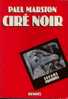 Denoël  Sueurs Froides N° 23   Paul Marston  " Ciré Noir " ++++ BE ++++ - Denoel Crime Club