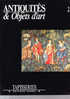 ANTIQUITES Et OBJET D'ART  éditions FABRI  1990 - Tapisseries -     82 Pages - Collectors