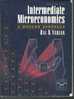INTERMEDIATE MICROECONOMICS A MODERN APPROACH Par Hal R VARIAN - Economics