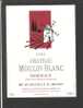 Etiquette De Vin Bordeaux 1994 -  Chateau Du Moulin Blanc -   Y. M.  à  Cantois  (33)  -  Moulin à Vent - Windmühlen