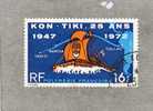 POLYNESIE Française : 25 Ans De L´arrivée Du "Kon-Tiki" En Polynésie - Used Stamps