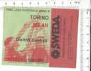 PO3420A  Biglietto PARTITA CALCIO - FIGC SERIE A - TORINO-MILAN 1984/85 - Other & Unclassified