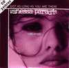 CD - Vanessa PARADIS - Just As Long As You Are There (3.25) - Your Love Has Got A Handle On My Mind (3.56) - Collector's Editions