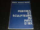 DANIELE BOUGON-VAUTIER PEINTRES ET SCULPTEURS DU PAYS D´AIX - Provence - Alpes-du-Sud