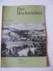 Der Hochwächter Blätter Für Heimatlische Art Und Kunst -verlag Haupt Bern Revue D Art Et Culture De La Région De Berne - Zwitserland
