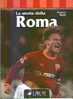 LA STORIA DELLA ROMA - Deportes