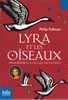 Gallimard Folio Junior Lyra Et Les Oiseaux Philip Pullman 2007 Édition Limitée Hors Commerce - Folio SF