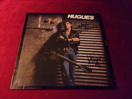 HUGUES   AUFRAY  °   AUTOGRAPHE  SUR VINYLE  33 TOURS - Autogramme