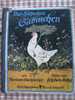 Das Hühnchen " Gabinchen"  Von M.Speisebecher Bilder Von F.K.Gotha  - 24 Pages Défraichies - Animaux