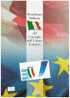 Filatelia - PRESIDENZA ITALIANA DEL CONSIGLIO UE   ANNO 2003  SPECIALE OFFERTA DI FOLDERS EMESSI DALLE POSTE ITALIANE - Geschenkheftchen