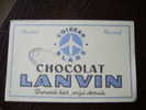 1  Buvard       CHOCOLAT  LANVIN  ... Demandé Hier, éxigé Demain.... - Kakao & Schokolade