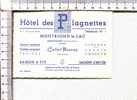 CARTONNETTE PUBLICITAIRE  -  HOTEL  Des   PLAGNETTES  -  MONTRIOND LE LAC  - - Other & Unclassified