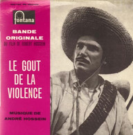 EP 45 RPM (7")  B-O-F  André Hossein  "  Le Goût De La Violence  " - Musique De Films