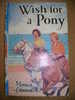 PAB/34 Monica Edwards WISH FOR A PONY The Children Press Anni ´50 Ill. By Anne Bullen - 1950-Maintenant