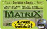 TARJETA DE ESPAÑA DE MATRIX AHORRO - Autres & Non Classés