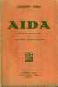 AIDA - Libretto D´opera . Fine '800 - Music