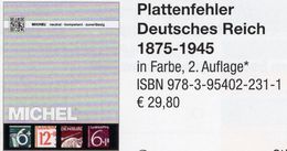 MlCHEL Deutsche Reich 1875-1945 Plattenfehler 2018 Neu 30€ D Kaiserreich DR 3.Reich Error Special Catalogue Germany - Encyclopedias
