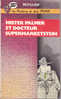 J´ai Lu BD 13 Jack Palmer Mister Palmer Et Docteur Supermarketstein Pétillon 1987 - Jack Palmer
