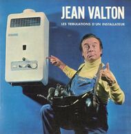 SP 45 RPM (7")  Jean Valton  "  Les Tribulations D'un Installateur  " Promo - Collectors