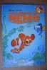 PAL/12 Disney Pixar ALLA RICERCA DI NEMO Ed. Hachette 2009 - Teenagers & Kids