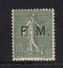 FRANCE FM N° 3 ** - Military Postage Stamps