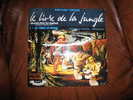 ANCIEN  DISQUE 33 T  LE LIVRE DE LA JUNGLE - Children