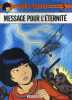 - YOKO TSUNO 5 . MESSAGE POUR  L'ETERNITE . DUPUIS 1975 - Yoko Tsuno