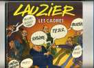 - LAUZIER . LES CADRES . DARGAUD 1981 - Lauzier