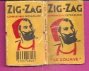 PAPIERS A CIGARETTES   -   ** LE ZOUAVE ** Par ZIG ZAG " COMBUSTIBLE EXTRA BLANC "  N° 602 Bis - Altri & Non Classificati