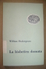 PAQ/31  W.Shakespeare LA BISBETICA DOMATA Einaudi I Ed.1950 - Theater