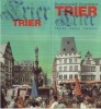 Ancien Dépliant Touristique Sur Trier (Trèves) - Vers 1980 - Autres & Non Classés