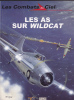Les Combats Du Ciel 12 Les As Sur Le Wildcat  Del Prado Osprey 1999 - Frans