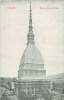 TORINO - Mole Antonelliana (G. Pronotto, Torino) - Mole Antonelliana