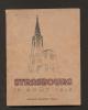 Graduel De Strasbourg 15/08/46 - Pélerinage Des Scouts Et Guides De France Et Des étudiants Catholiques - Padvinderij