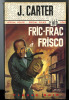 {39566} James Carter ; Spécial Police N° 790 EO 1970. TBE "fric-frac à Frisco"    " En Baisse " - Fleuve Noir