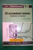 PEB/6 QUAD.DI ELETTRIFICAZIONE N.1 C Ed.Delfino/ACCUMULATORI - Andere Componenten