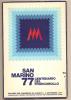 San Marino - Centenario Del Francobolli Di San Marino - 1977 - Opuscolo Originale Della Manifestazione * G - Errors, Freaks & Oddities (EFO)