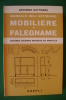 PED/29 Gattinara MANUALE DELL'ARTIGIANO MOBILIERE E FALEGNAME Hoepli 1969 - Andere & Zonder Classificatie