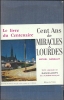 MIDI PYRENEES - HAUTES PYRENEES - LOURDES - Le Livre Du Centenaire - Cent Ans De Miracles à Lourdes - Midi-Pyrénées