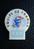 FEVE EQUIPE DE FRANCE F.F.F. FOOTBALL Foot - Sports