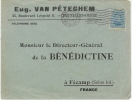Bruxelles En-tête"eug.Van Péteghem"à Destination De "la Bénédictine à Fécamp France - Covers & Documents