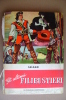 PAX/15 Collana Nord-Ovest : Salgari GLI ULTIMI FILIBUSTIERI Carroccio 1957 Ill.Bagnoli - Antiquariat