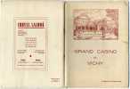 MAGNIFIQUE ALBUM PROGRAMME GRAND CASINO DE VICHY SAISON 1935 36 PAGES + COUVERTURE - EDITION MIRANDA BORDEAUX - Auvergne