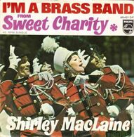 SP 45 RPM (7")  Shirley Mac Laine  " I'm A Brass Band "  Promo Hollande - Collector's Editions