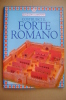 PAZ/36 COSTRUISCI IL FORTE ROMANO Edizioni Usborne/modellino Con Figurine Carta - Modélisme