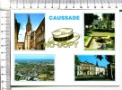 CAUSSADE - 4 Vues :  L'Eglise - L'Esplanade - Vue Générale - La Mairie  - Illustration  : Chapeau - Canotier - Caussade