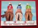 SPORTS - HIPPISME - VOICI MON PRONOSTIC POUR LE TIERCE - " MONTAGE , FEMMES ....." - Paardensport