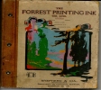 THE FORREST PRINTING INK - Old Catalogue FINE PRINTING INKS - HARD COVER, IN GOOD CONDITION, ILLUSTRATED WITH 60 PAGES - Sonstige & Ohne Zuordnung