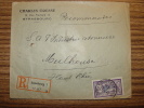 No.144 MERSON LETTRE RECOMMANDE EINSCHREIBEN 1923 STRASBOURG CHARLES GRESSE Pour INDUSTRIE COTONNIERE MULHOUSE - Cartas & Documentos