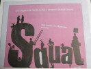 Plaquette 8 Pages : Squat, Film De Christophe Coello, 2011 - Sonstige & Ohne Zuordnung